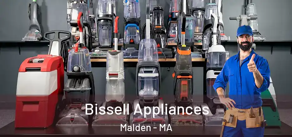  Bissell Appliances Malden - MA