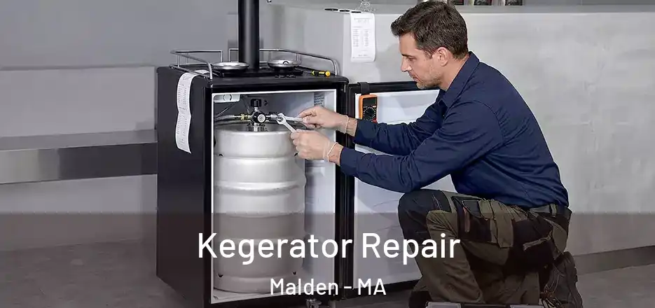 Kegerator Repair Malden - MA