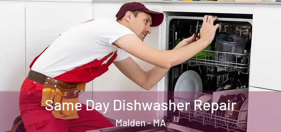  Same Day Dishwasher Repair Malden - MA