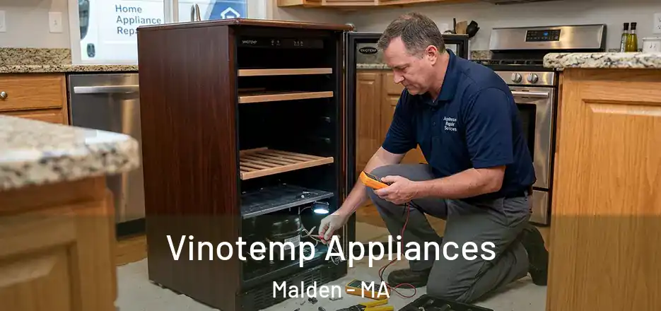  Vinotemp Appliances Malden - MA