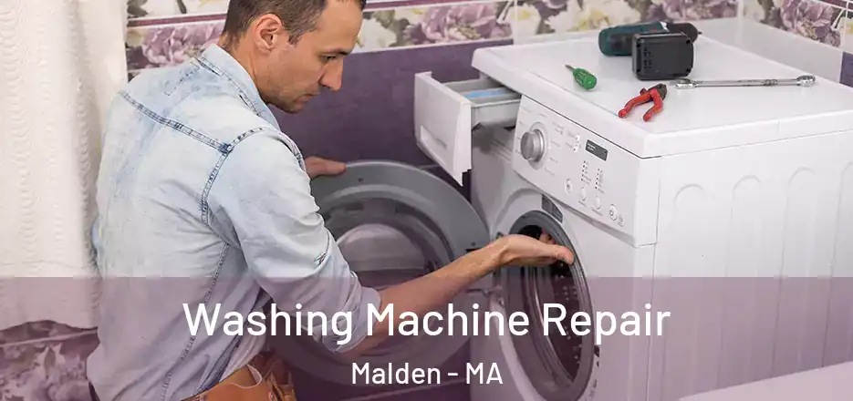 Washing Machine Repair Malden - MA